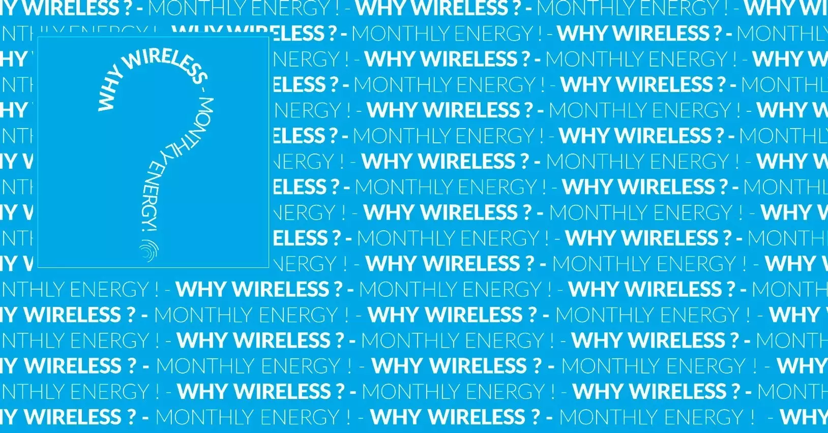 why wireless? - monthly energy! wiferion webinar